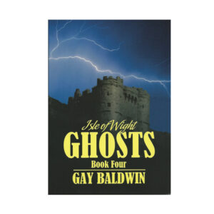 Isle of Wight Ghosts - Book Four
