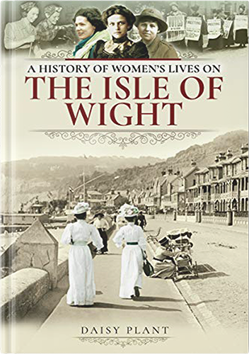 A History of Women's Lives on the Isle of Wight